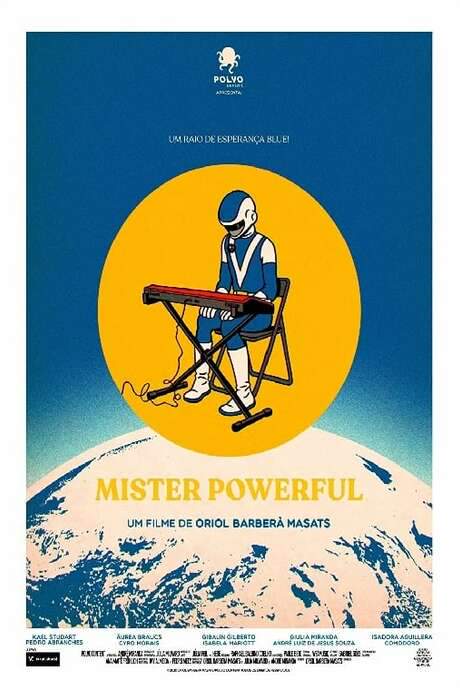 Mister Powerful (2021) movie poster