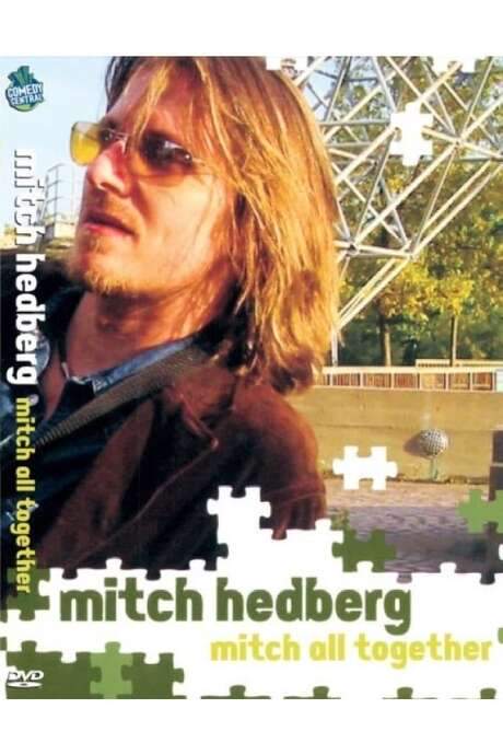 Mitch Hedberg: Mitch All Together (2003) movie poster