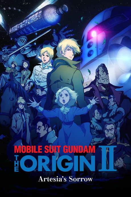 Mobile Suit Gundam: The Origin II - Artesia’s Sorrow (2015) movie poster