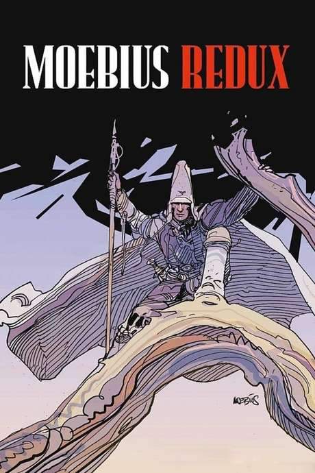 Moebius Redux: A Life in Pictures (2007) movie poster