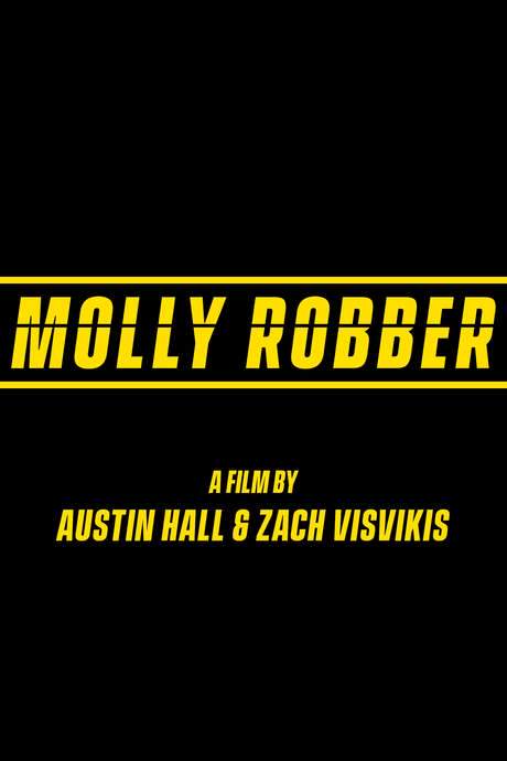 Molly Robber (2020) movie poster