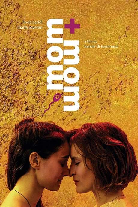Mom + Mom (2018) movie poster