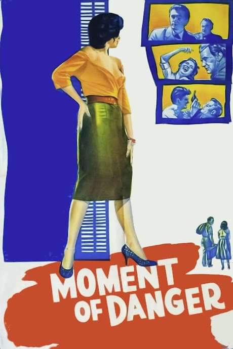 Moment of Danger (1960) movie poster