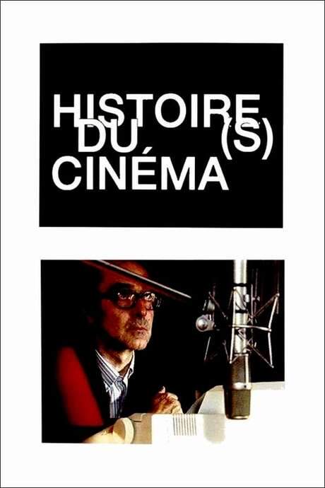 Moments choisis des Histoire(s) du cinéma (2001) movie poster