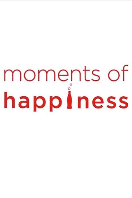 Moments of Happiness (2014) movie poster