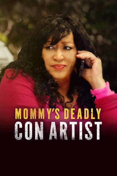 Mommy’s Deadly Con Artist (2021) movie poster