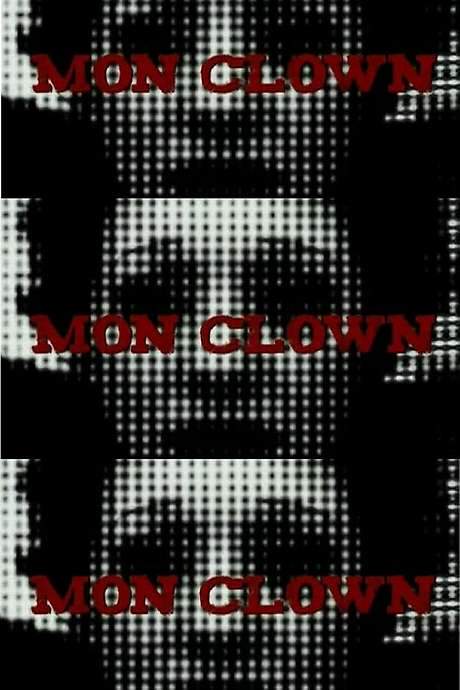 Mon Clown (2008) movie poster