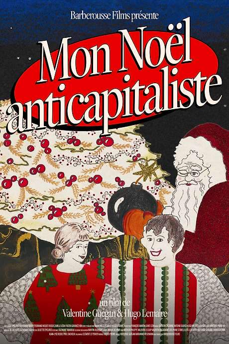 Mon Noël anticapitaliste (2025) movie poster