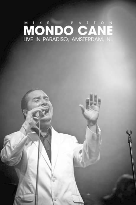 Mondo Cane: Live In Paradiso (2008) movie poster