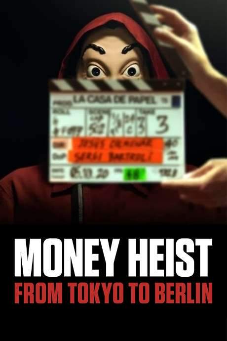 Money Heist: From Tokyo to Berlin (2021) movie poster
