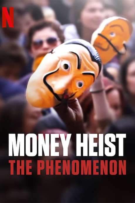 Money Heist: The Phenomenon (2020) movie poster