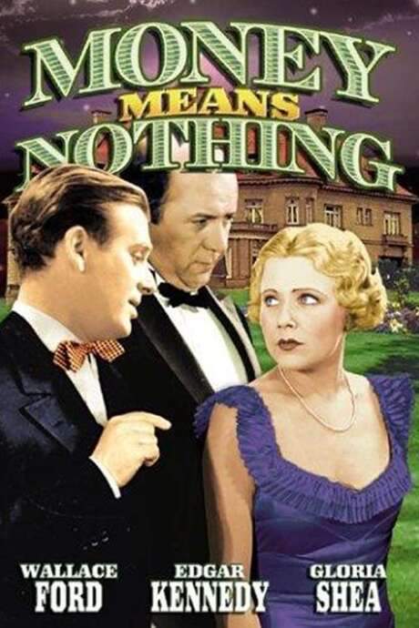 Money Means Nothing (1934) movie poster