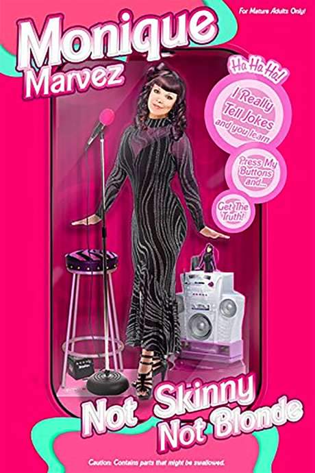 Monique Marvez: Not Skinny Not Blonde (2013) movie poster
