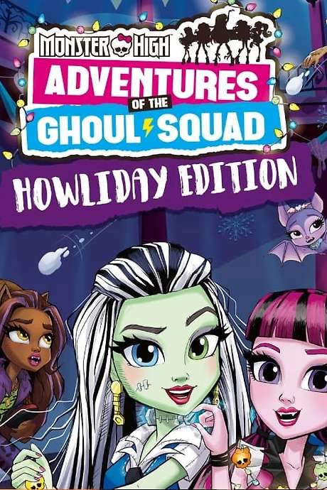 Monster High: Howliday Special (2017) movie poster