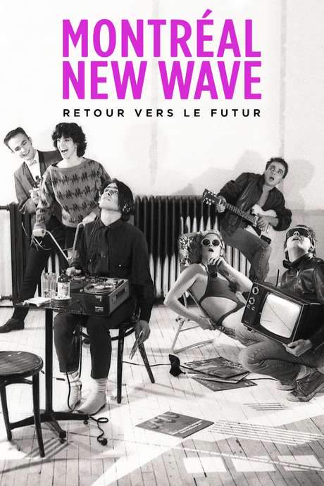 Montreal New Wave (2016) movie poster