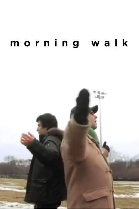 Morning Walk (2008) movie poster