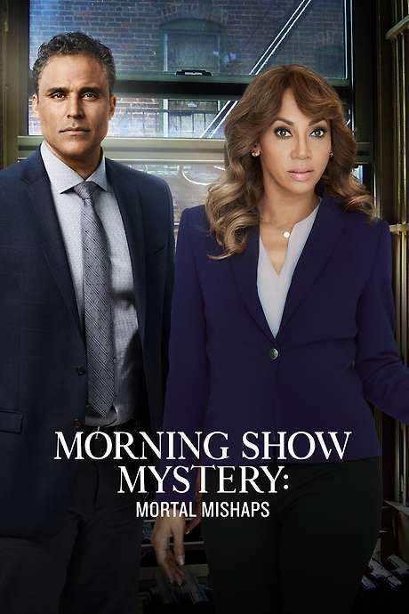 Morning Show Mysteries: Mortal Mishaps (2018) movie poster
