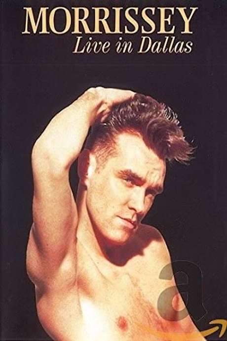 Morrissey: Live in Dallas (1992) movie poster