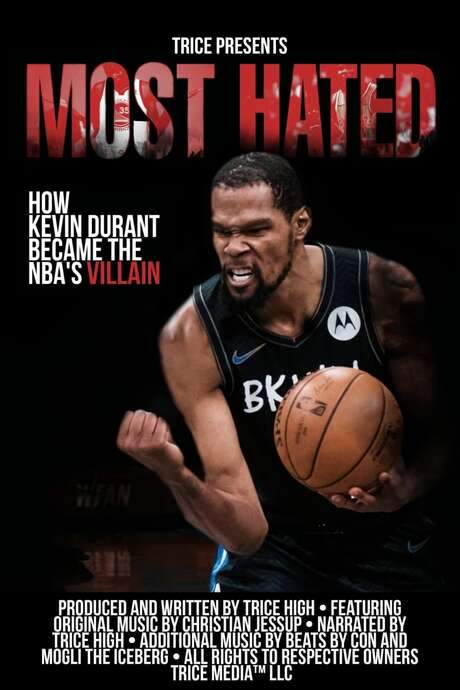 Most Hated: How Kevin Durant Became the NBA’s Villain (2021) movie poster