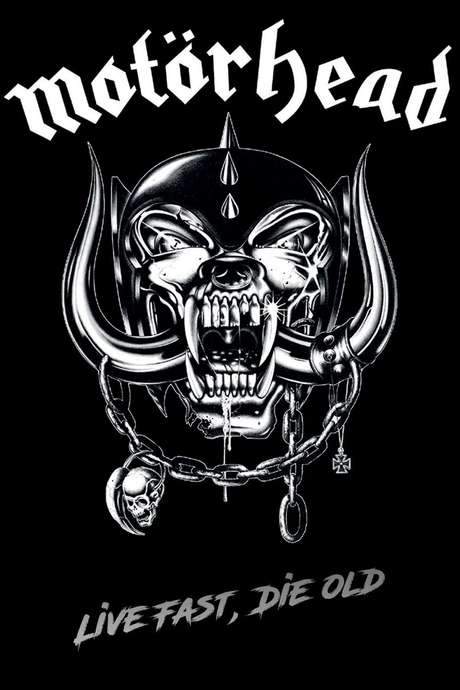 Motörhead - Live Fast, Die Old (2005) movie poster