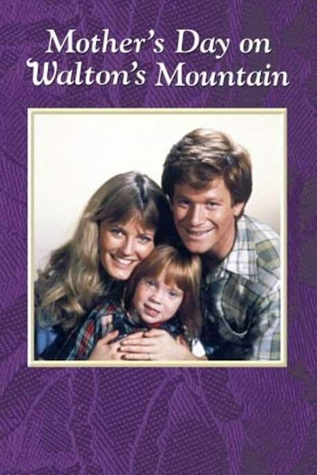 Mother’s Day on Waltons Mountain (1982) movie poster