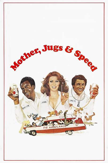 Mother, Jugs & Speed (1976) movie poster