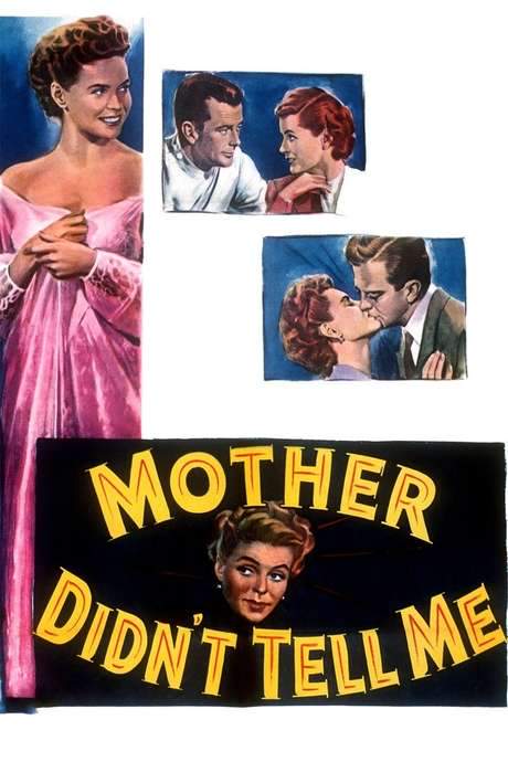 Mother Didn’t Tell Me (1950) movie poster