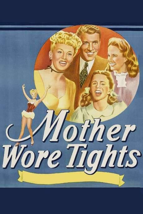 Mother Wore Tights (1947) movie poster
