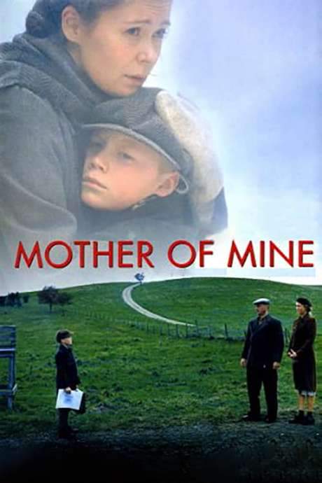 Mother of Mine (2005) movie poster