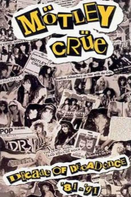 Motley Crue: Decade of Decadence ’81-’91 (1992) movie poster