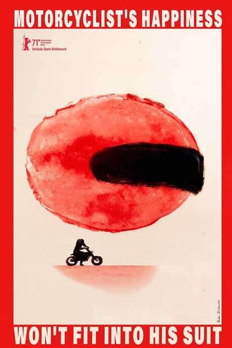 Motorcyclist’s Happiness Won’t Fit Into His Suit (2021) movie poster
