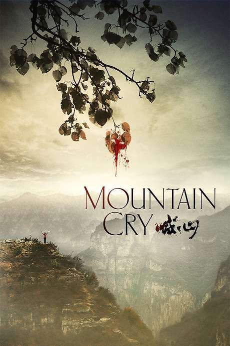 Mountain Cry (2015) movie poster