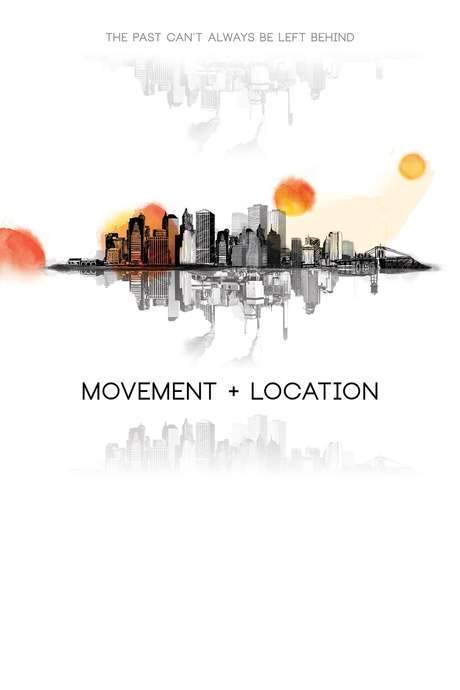 Movement + Location (2014) movie poster