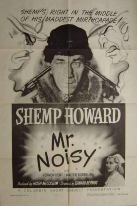 Mr. Noisy (1946) movie poster
