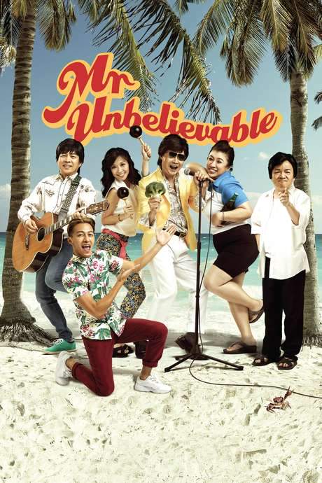 Mr. Unbelievable (2015) movie poster