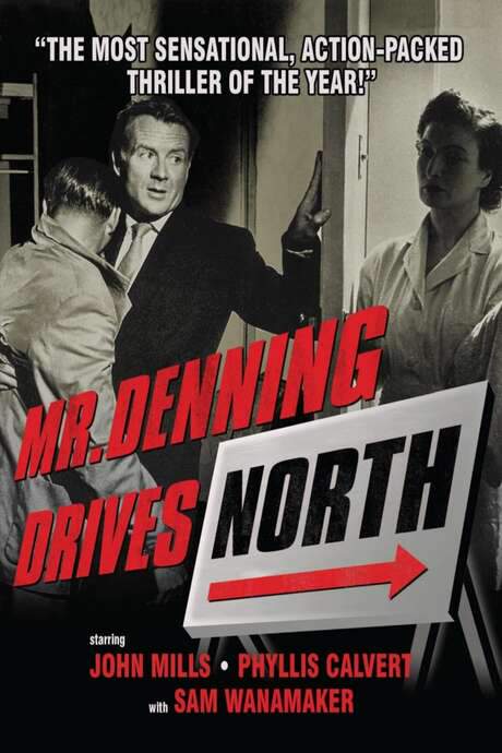 Mr. Denning Drives North (1951) movie poster