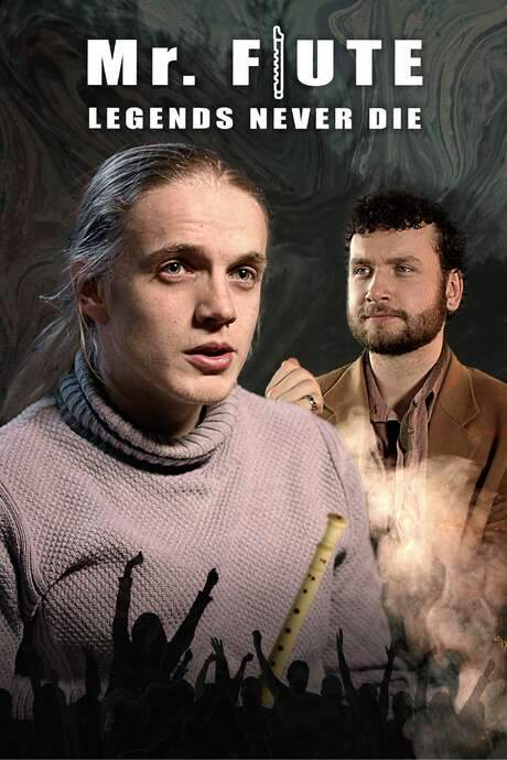 Mr. Flute: Legends Never Die (2022) movie poster