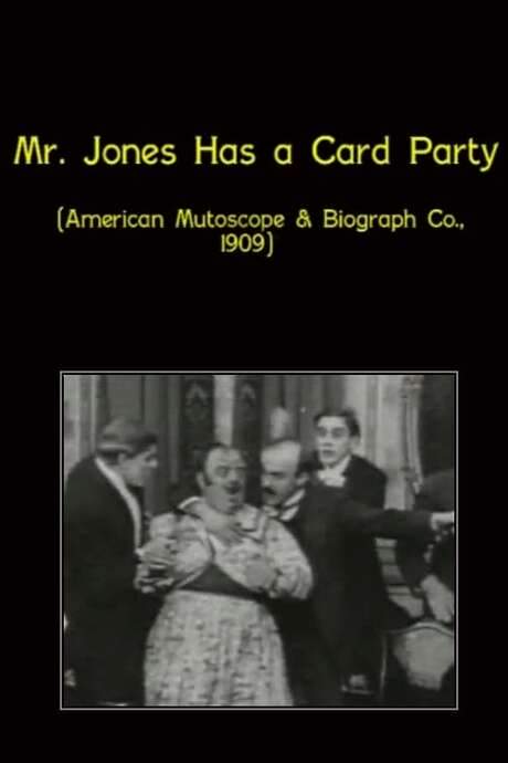 Mr. Jones Has a Card Party (1909) movie poster