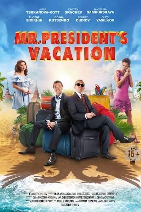 Mr. President’s Vacation (2018) movie poster