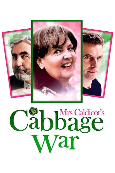 Mrs Caldicot’s Cabbage War (2003) movie poster