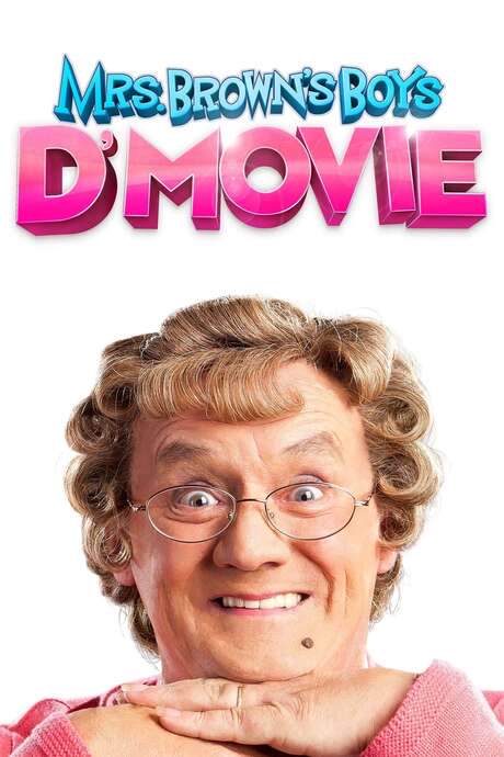 Mrs. Brown’s Boys D’Movie (2014) movie poster