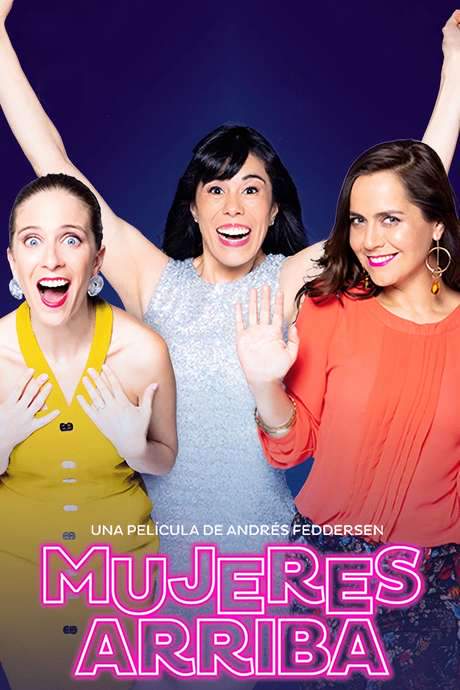 Mujeres arriba (2020) movie poster