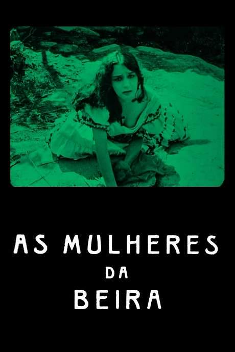 Mulheres da Beira (1923) movie poster
