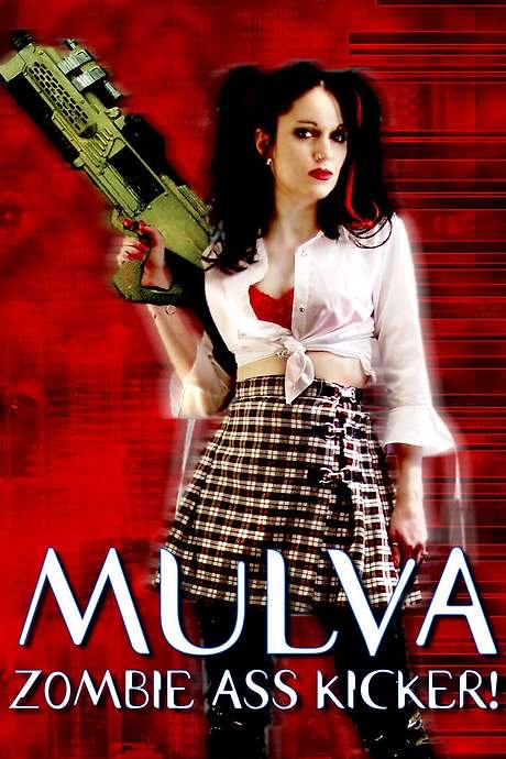 Mulva: Zombie Ass Kicker! (2001) movie poster