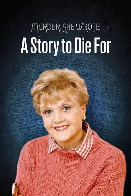 Murder, She Wrote: A Story to Die For (2000) movie poster