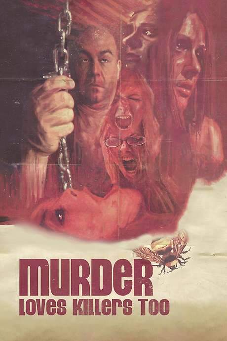 Murder Loves Killers Too (2009) movie poster