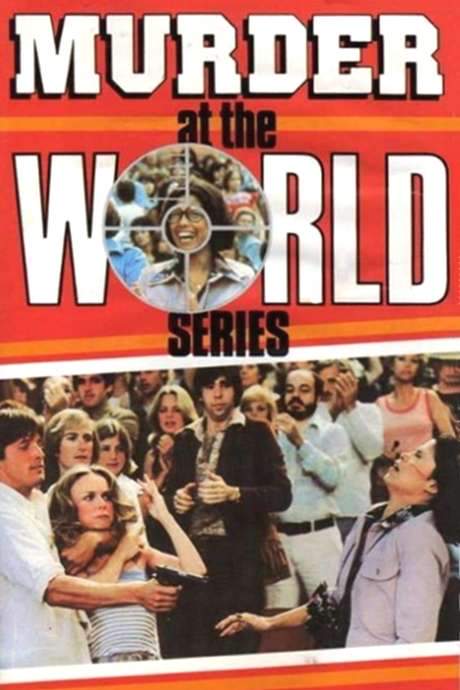 Murder at the World Series (1977) movie poster