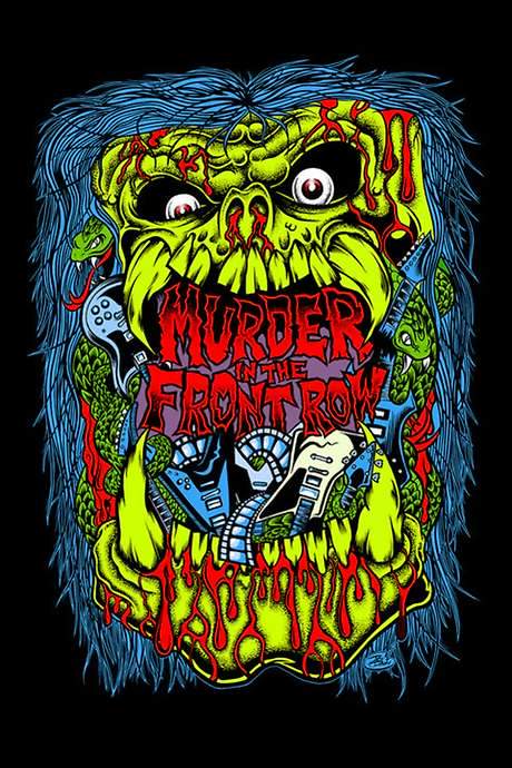 Murder in the Front Row: The San Francisco Bay Area Thrash Metal Story (2019) movie poster