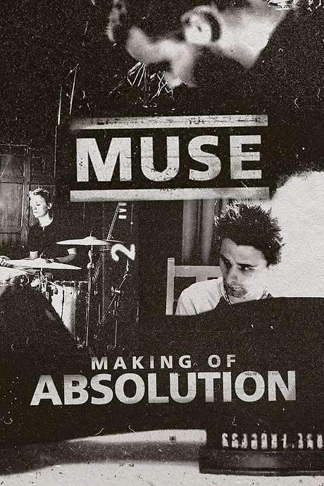 Muse: The Making of Absolution (2003) movie poster