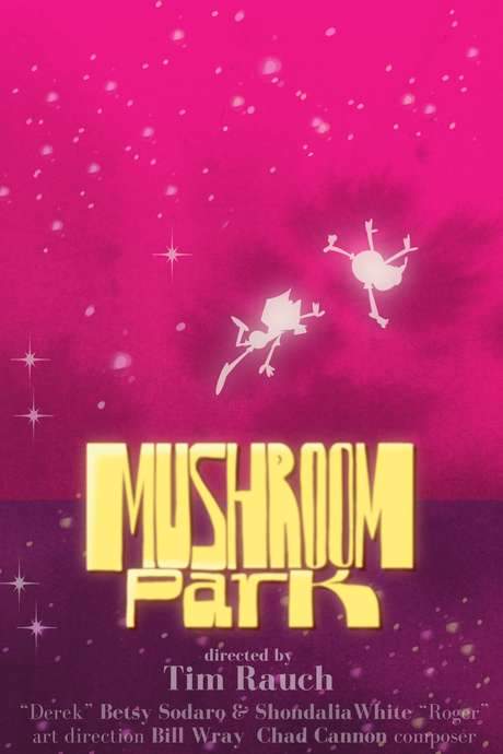 Mushroom Park (2020) movie poster